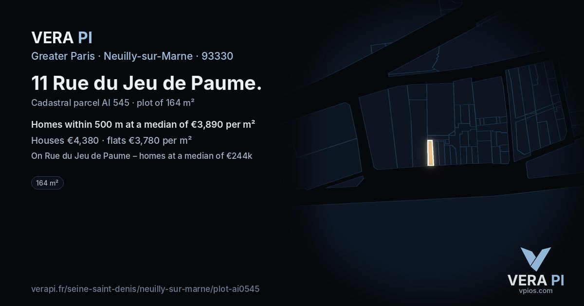 11 Rue du Jeu de Paume, Neuilly-sur-Marne at night – the plot lit, the parcels around coloured by the prices near them