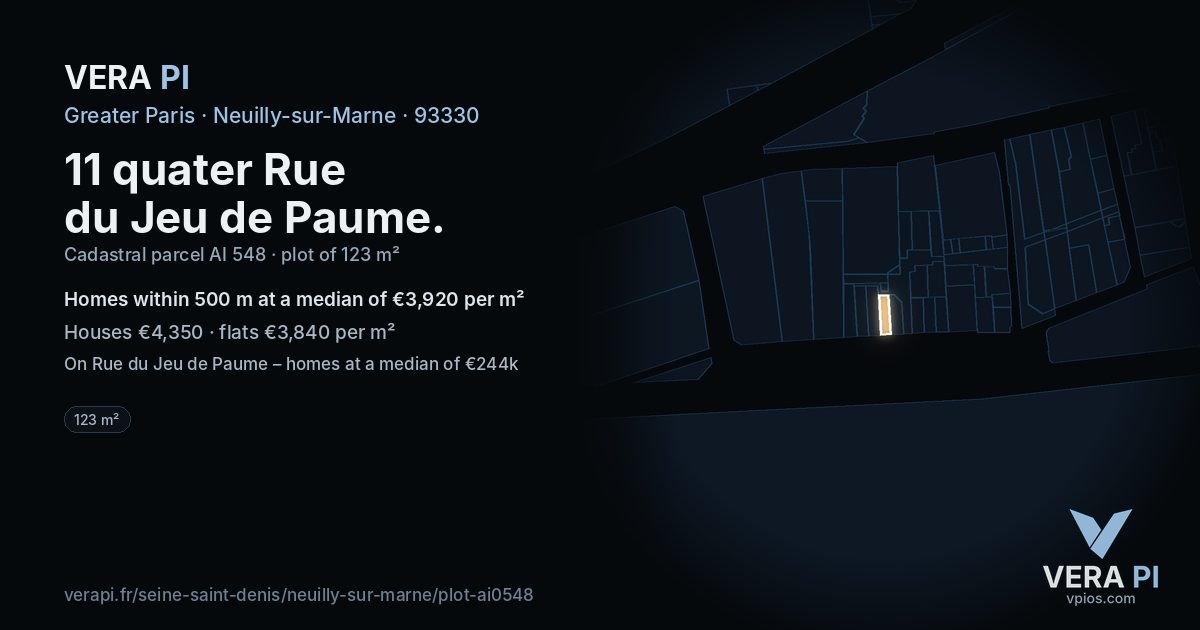 11 quater Rue du Jeu de Paume, Neuilly-sur-Marne at night – the plot lit, the parcels around coloured by the prices near them