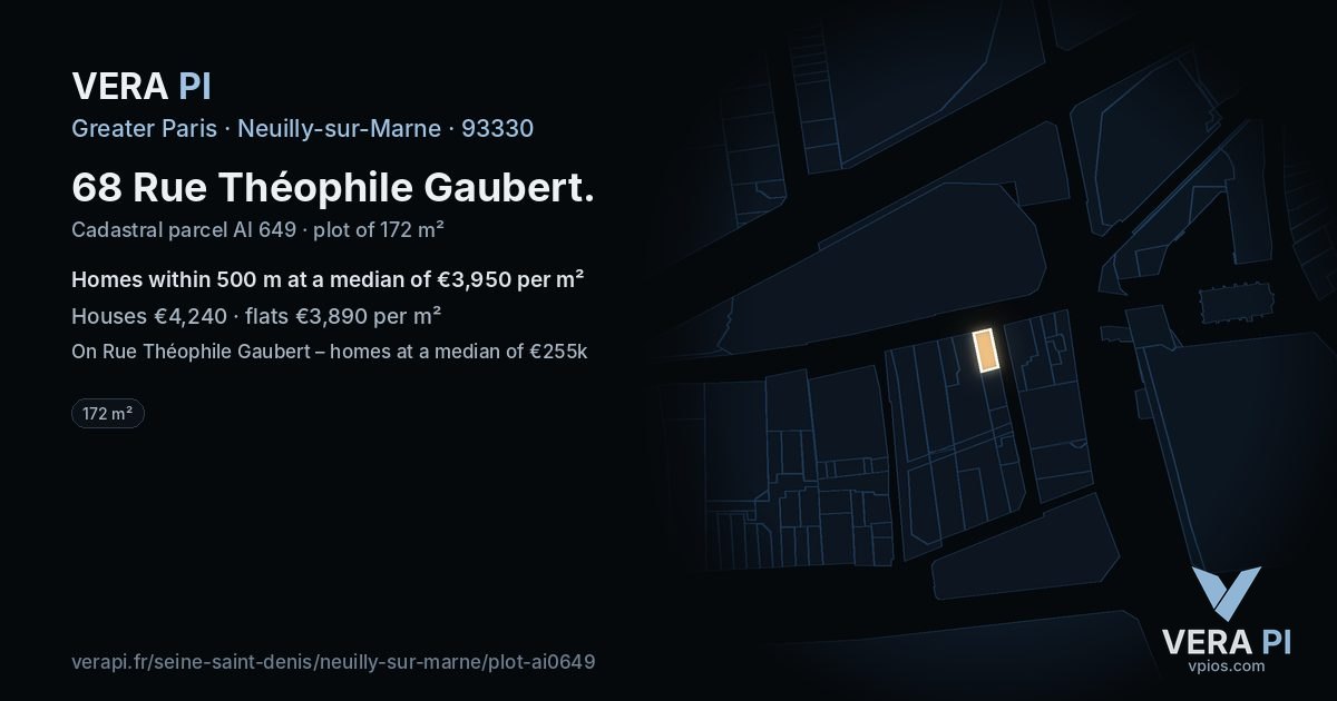 68 Rue Théophile Gaubert, Neuilly-sur-Marne at night – the plot lit, the parcels around coloured by the prices near them