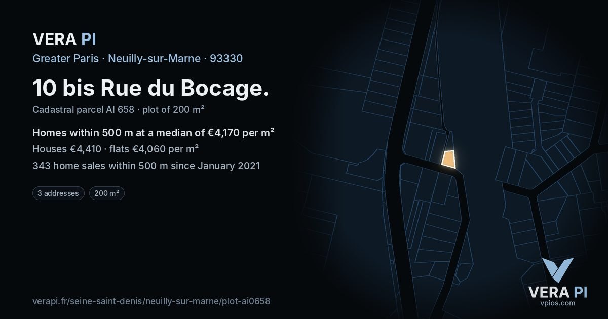 10 bis Rue du Bocage, Neuilly-sur-Marne at night – the plot lit, the parcels around coloured by the prices near them