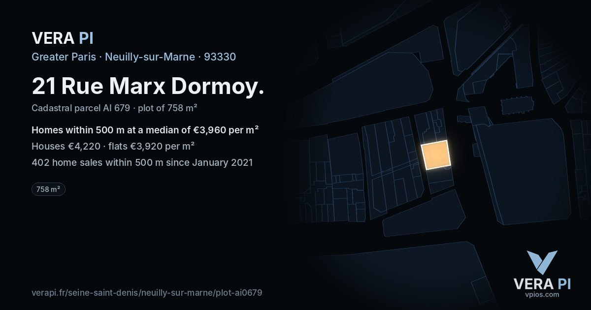 21 Rue Marx Dormoy, Neuilly-sur-Marne at night – the plot lit, the parcels around coloured by the prices near them