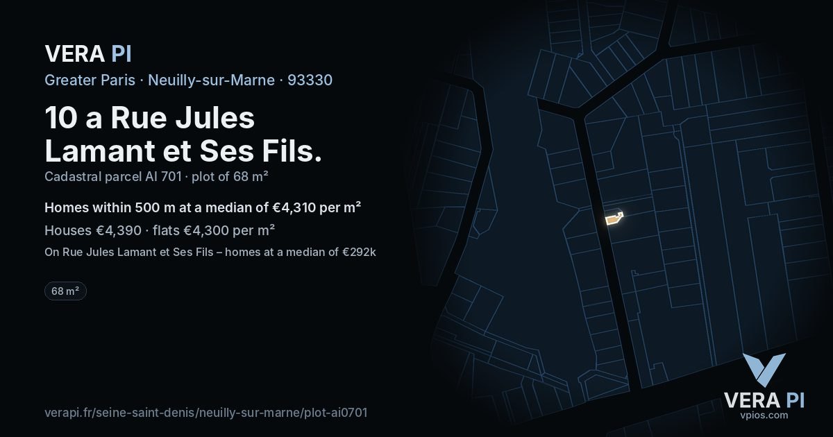 10 a Rue Jules Lamant et Ses Fils, Neuilly-sur-Marne at night – the plot lit, the parcels around coloured by the prices near them