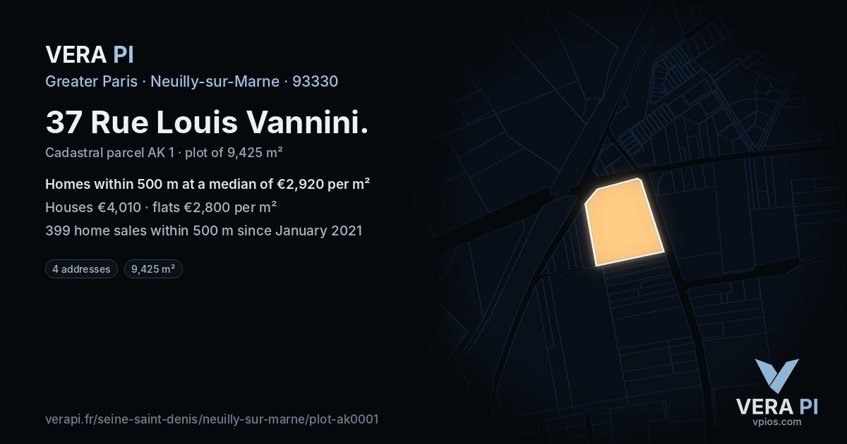 37 Rue Louis Vannini, Neuilly-sur-Marne at night – the plot lit, the parcels around coloured by the prices near them
