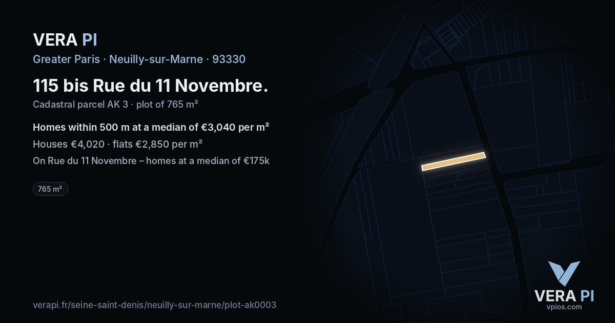 115 bis Rue du 11 Novembre, Neuilly-sur-Marne at night – the plot lit, the parcels around coloured by the prices near them