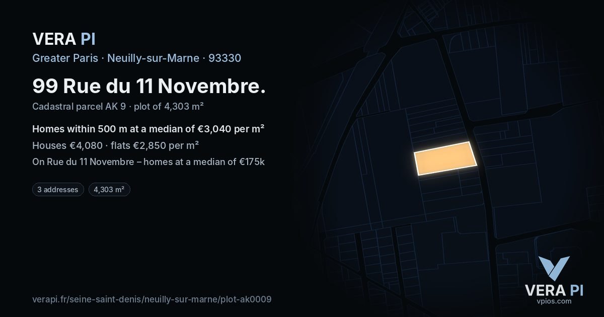 99 Rue du 11 Novembre, Neuilly-sur-Marne at night – the plot lit, the parcels around coloured by the prices near them