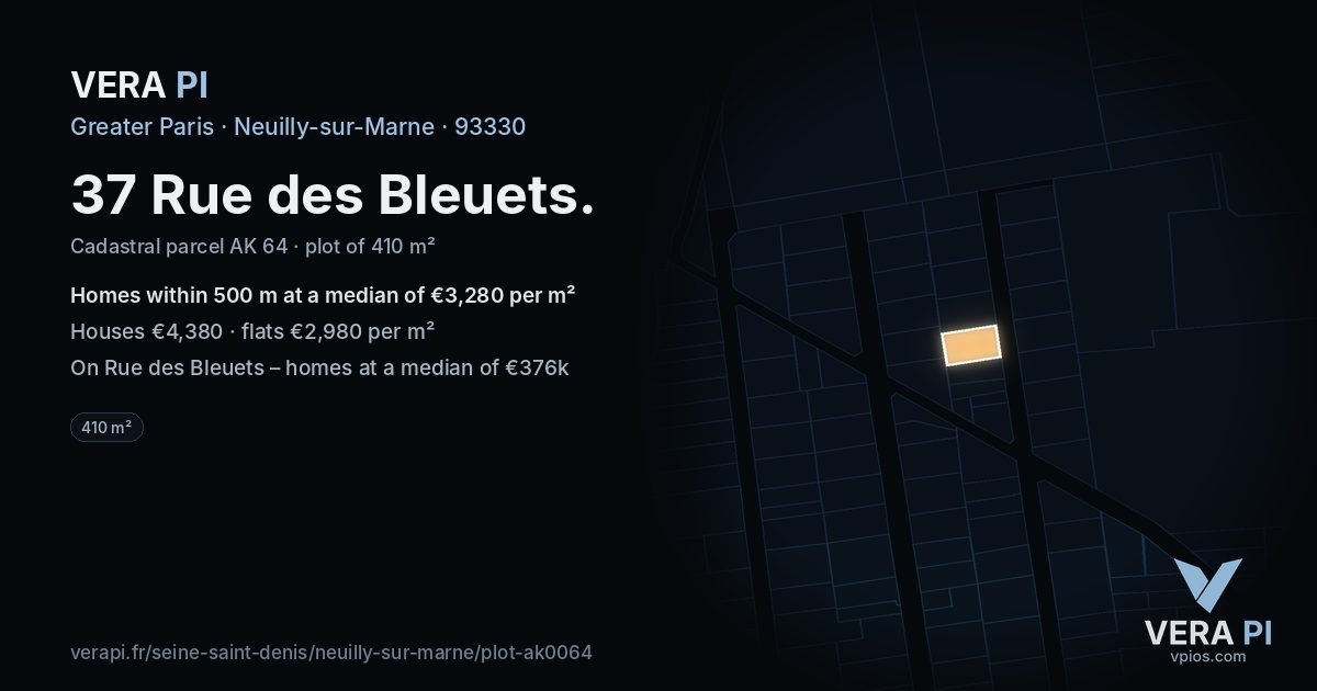 37 Rue des Bleuets, Neuilly-sur-Marne at night – the plot lit, the parcels around coloured by the prices near them