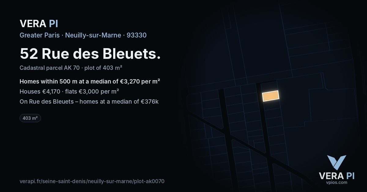 52 Rue des Bleuets, Neuilly-sur-Marne at night – the plot lit, the parcels around coloured by the prices near them