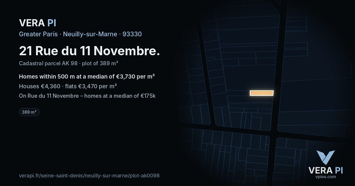 21 Rue du 11 Novembre, Neuilly-sur-Marne at night – the plot lit, the parcels around coloured by the prices near them