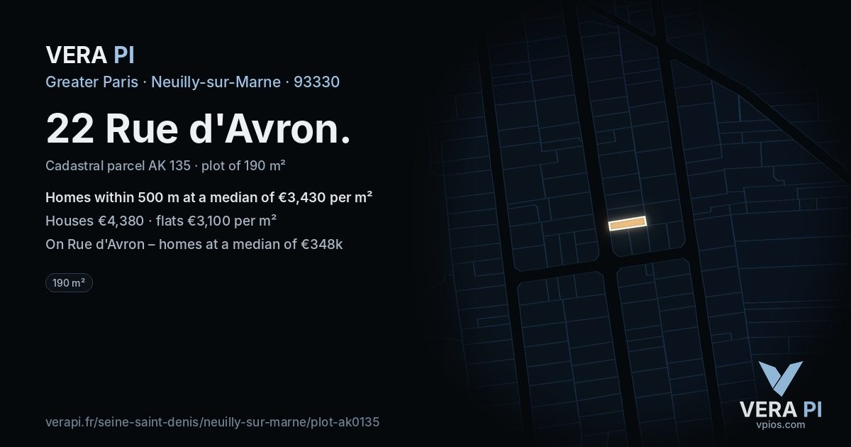 22 Rue d'Avron, Neuilly-sur-Marne at night – the plot lit, the parcels around coloured by the prices near them