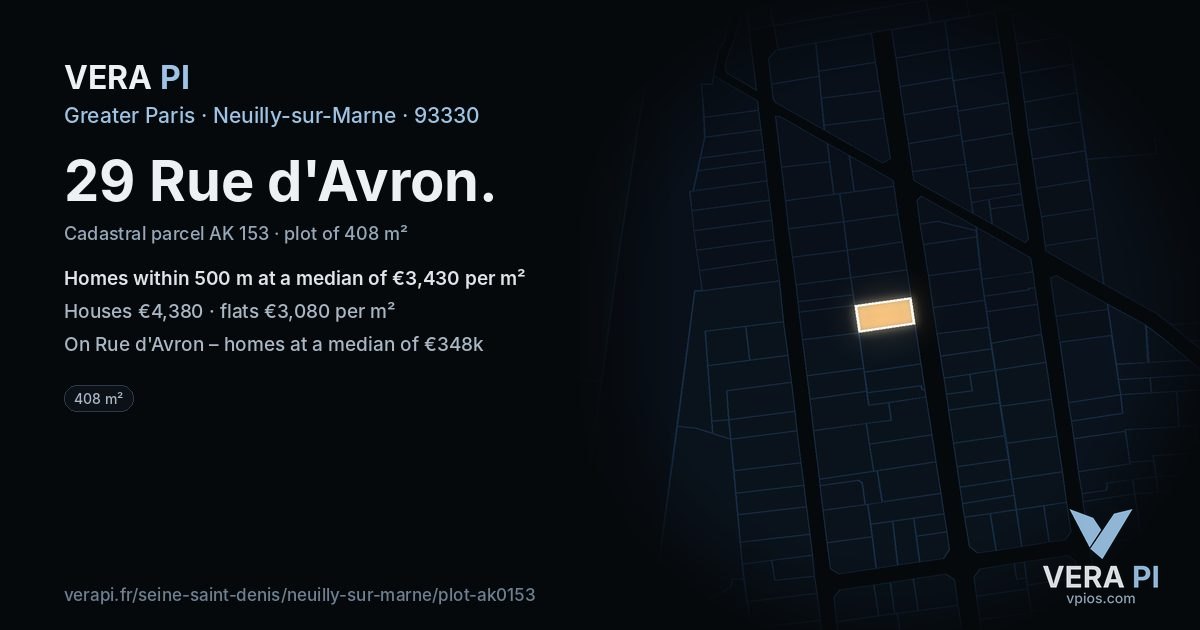 29 Rue d'Avron, Neuilly-sur-Marne at night – the plot lit, the parcels around coloured by the prices near them