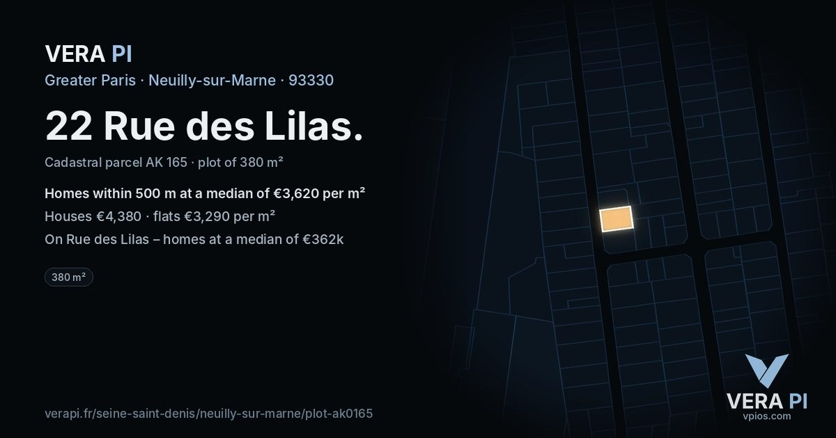 22 Rue des Lilas, Neuilly-sur-Marne at night – the plot lit, the parcels around coloured by the prices near them