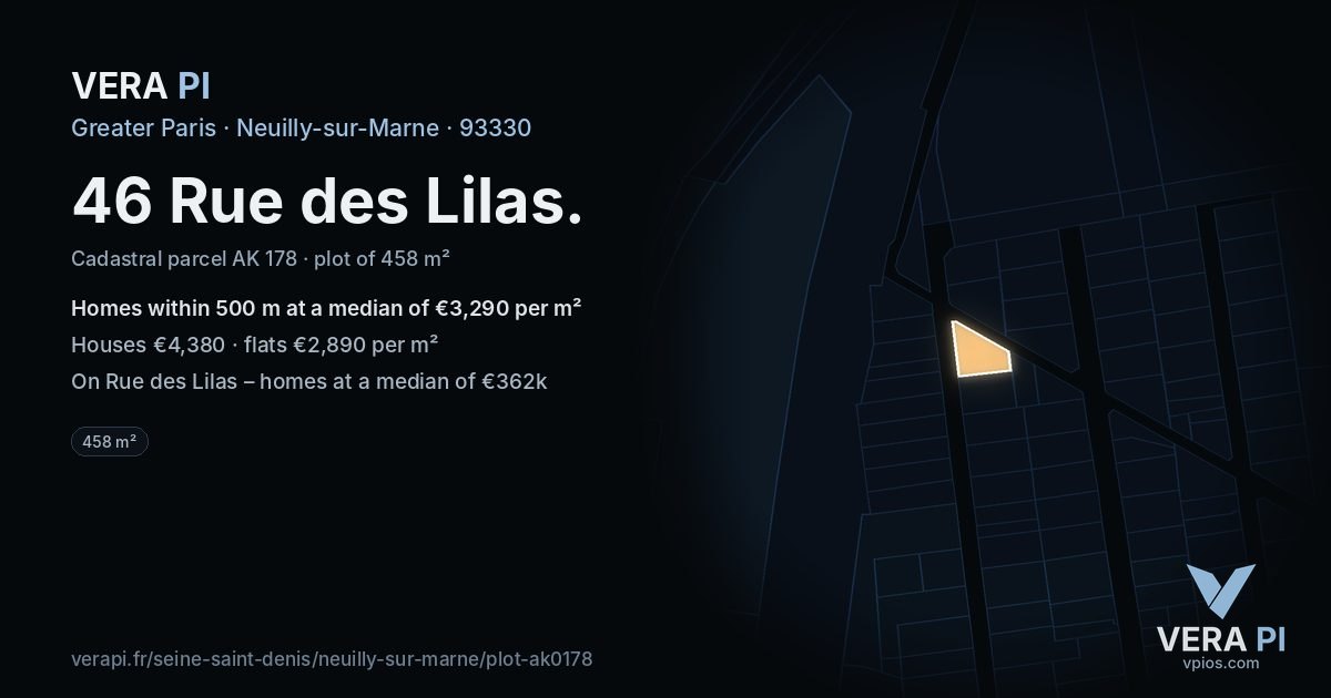 46 Rue des Lilas, Neuilly-sur-Marne at night – the plot lit, the parcels around coloured by the prices near them