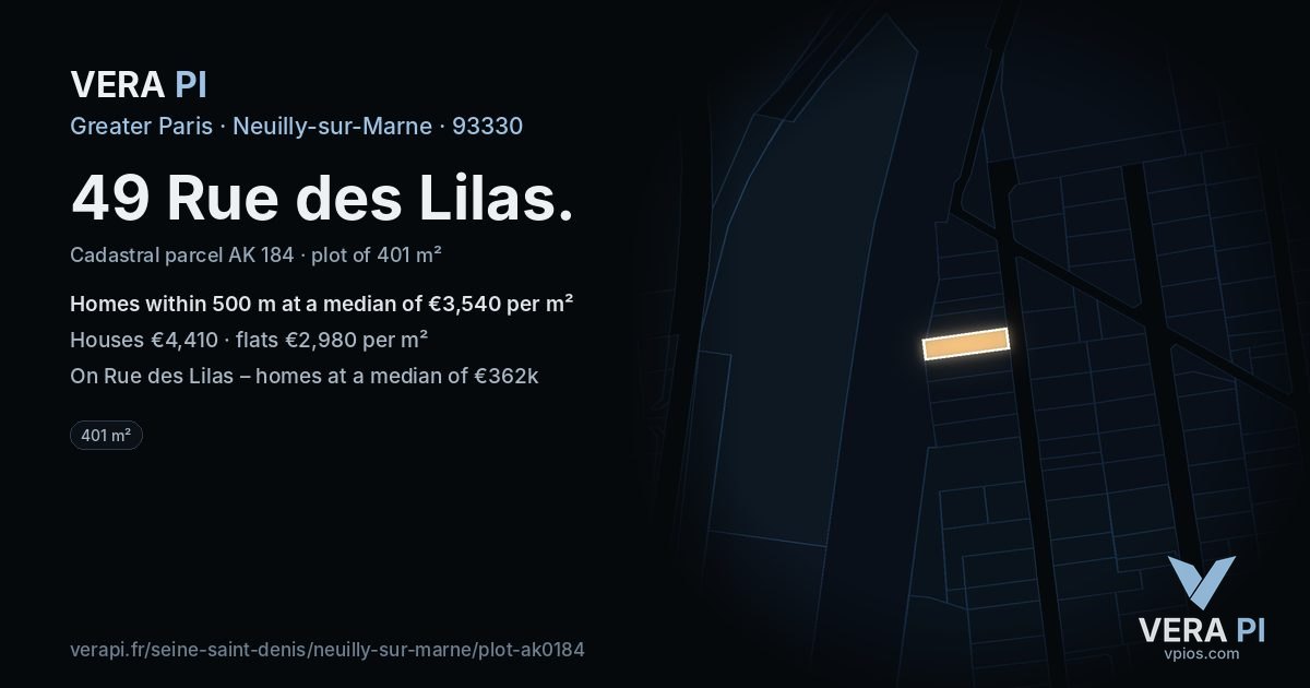 49 Rue des Lilas, Neuilly-sur-Marne at night – the plot lit, the parcels around coloured by the prices near them