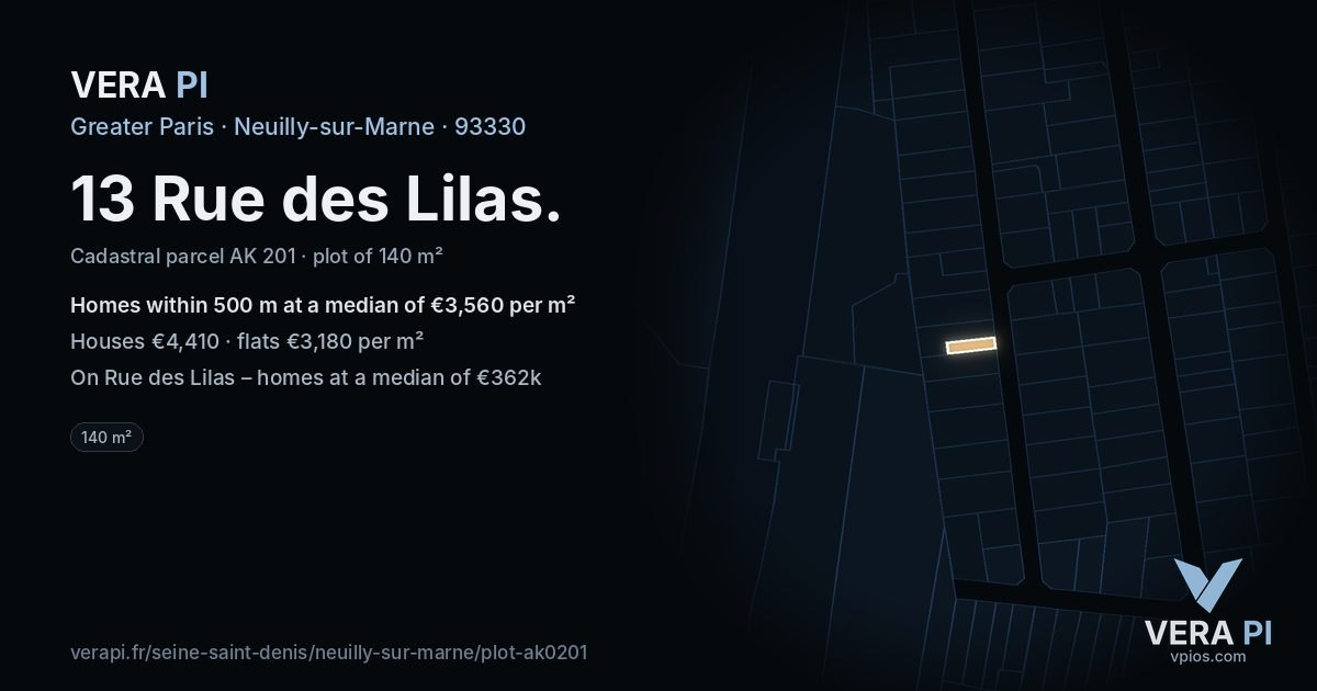 13 Rue des Lilas, Neuilly-sur-Marne at night – the plot lit, the parcels around coloured by the prices near them