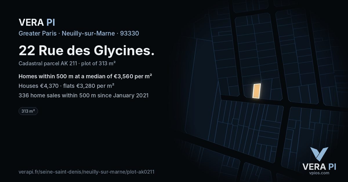 22 Rue des Glycines, Neuilly-sur-Marne at night – the plot lit, the parcels around coloured by the prices near them