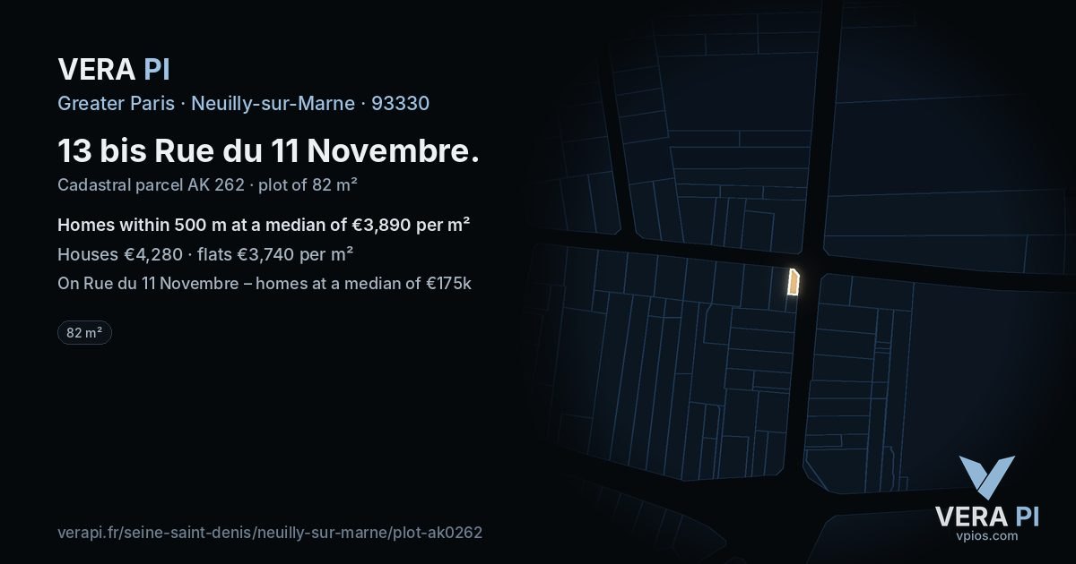 13 bis Rue du 11 Novembre, Neuilly-sur-Marne at night – the plot lit, the parcels around coloured by the prices near them