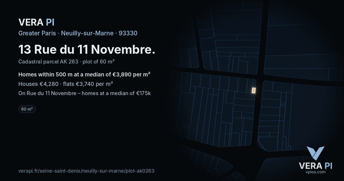 13 Rue du 11 Novembre, Neuilly-sur-Marne at night – the plot lit, the parcels around coloured by the prices near them