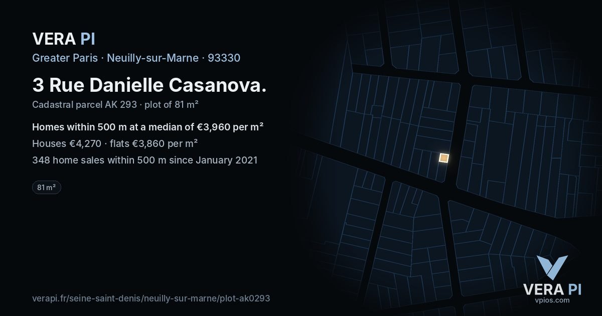 3 Rue Danielle Casanova, Neuilly-sur-Marne at night – the plot lit, the parcels around coloured by the prices near them