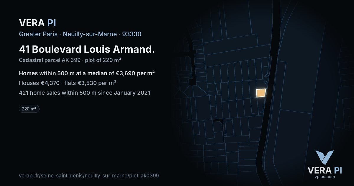 41 Boulevard Louis Armand, Neuilly-sur-Marne at night – the plot lit, the parcels around coloured by the prices near them