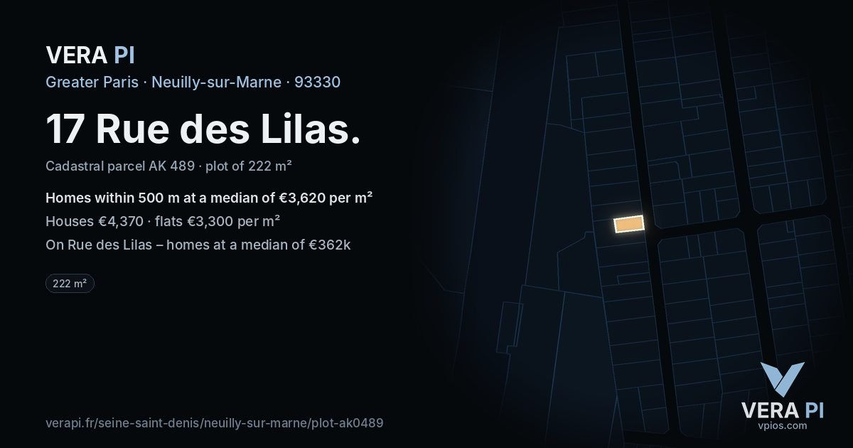 17 Rue des Lilas, Neuilly-sur-Marne at night – the plot lit, the parcels around coloured by the prices near them