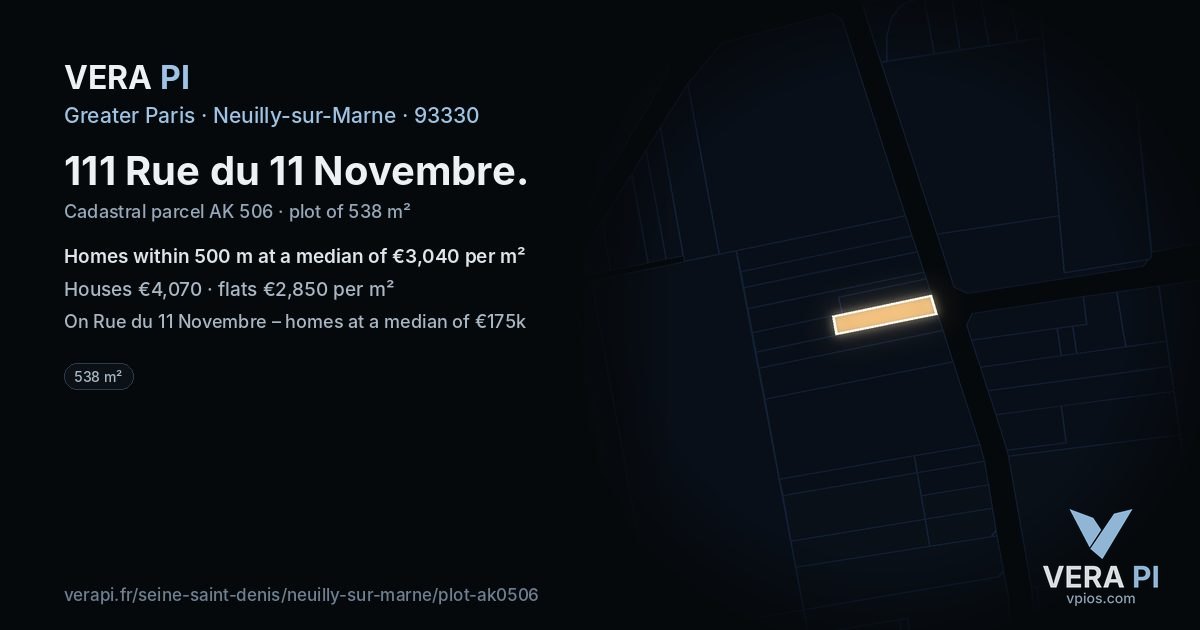 111 Rue du 11 Novembre, Neuilly-sur-Marne at night – the plot lit, the parcels around coloured by the prices near them