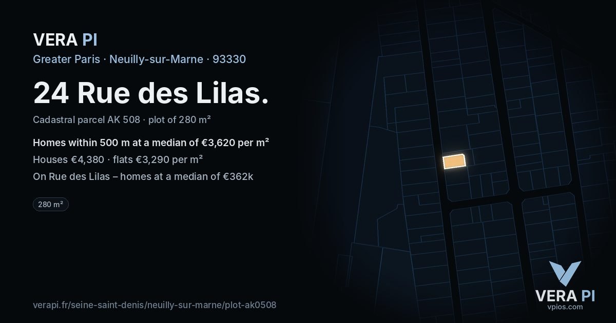 24 Rue des Lilas, Neuilly-sur-Marne at night – the plot lit, the parcels around coloured by the prices near them
