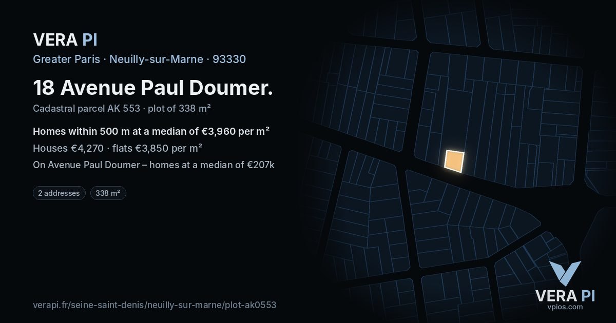 18 Avenue Paul Doumer, Neuilly-sur-Marne at night – the plot lit, the parcels around coloured by the prices near them