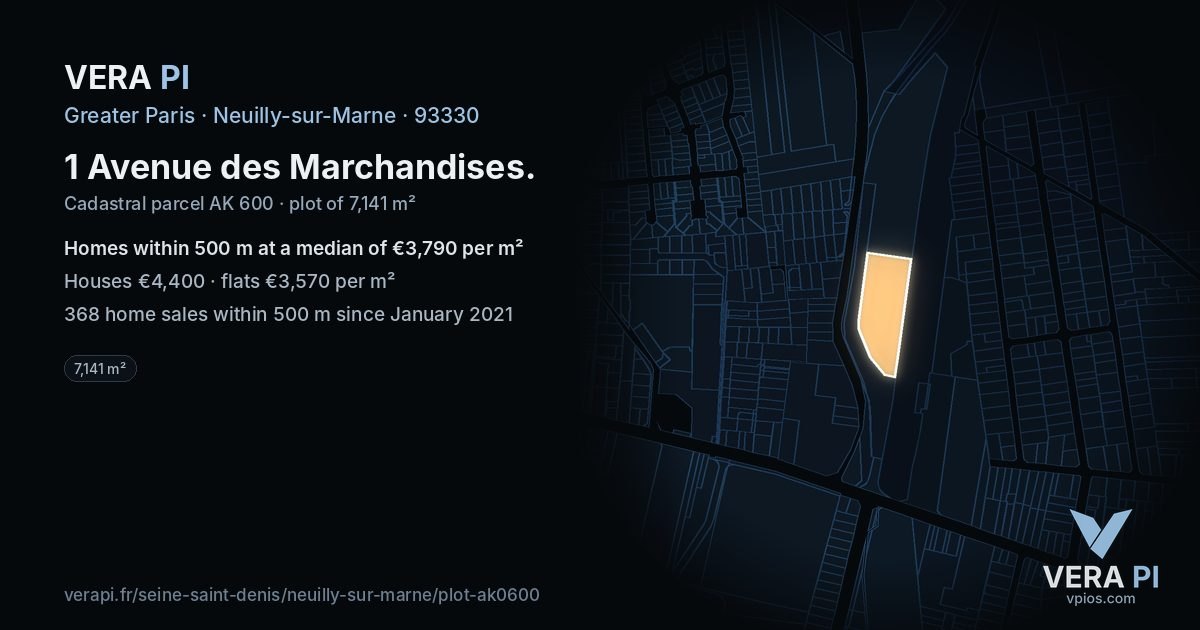 1 Avenue des Marchandises, Neuilly-sur-Marne at night – the plot lit, the parcels around coloured by the prices near them
