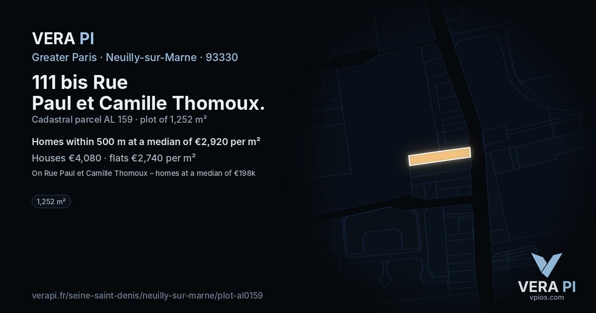 111 bis Rue Paul et Camille Thomoux, Neuilly-sur-Marne at night – the plot lit, the parcels around coloured by the prices near them