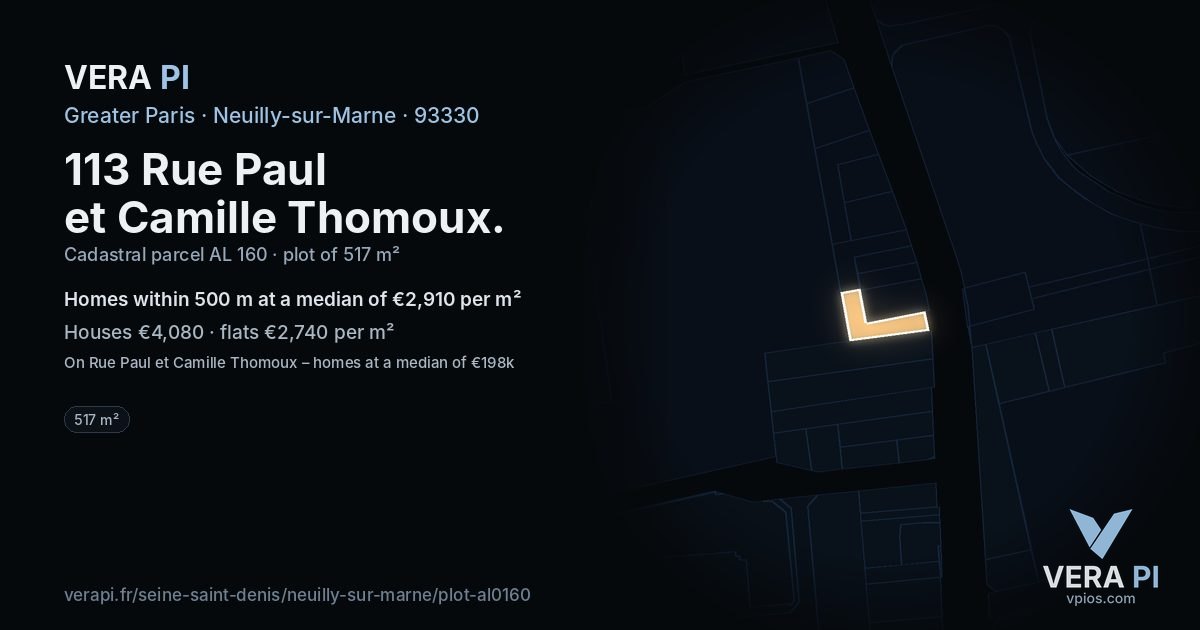 113 Rue Paul et Camille Thomoux, Neuilly-sur-Marne at night – the plot lit, the parcels around coloured by the prices near them