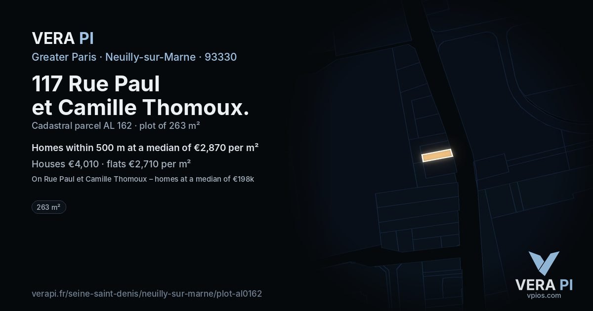117 Rue Paul et Camille Thomoux, Neuilly-sur-Marne at night – the plot lit, the parcels around coloured by the prices near them