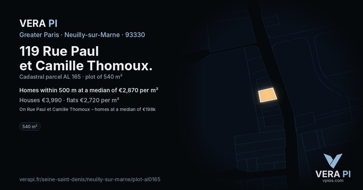 119 Rue Paul et Camille Thomoux, Neuilly-sur-Marne at night – the plot lit, the parcels around coloured by the prices near them