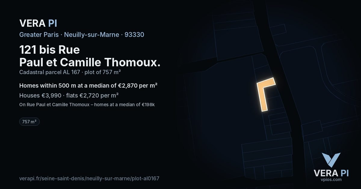 121 bis Rue Paul et Camille Thomoux, Neuilly-sur-Marne at night – the plot lit, the parcels around coloured by the prices near them