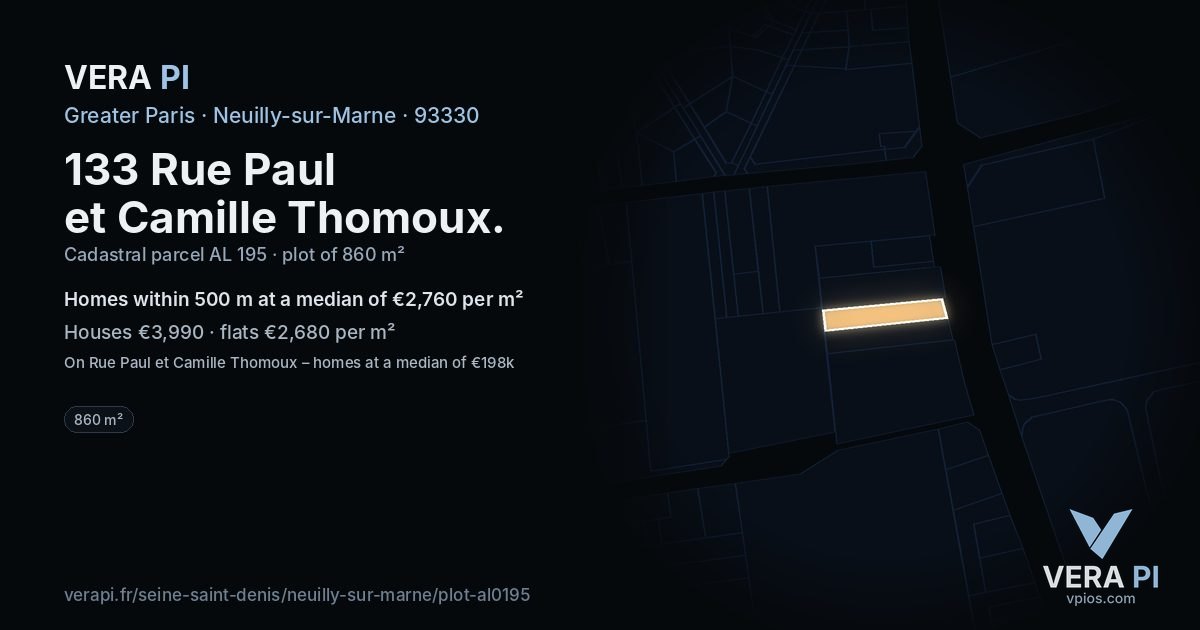 133 Rue Paul et Camille Thomoux, Neuilly-sur-Marne at night – the plot lit, the parcels around coloured by the prices near them
