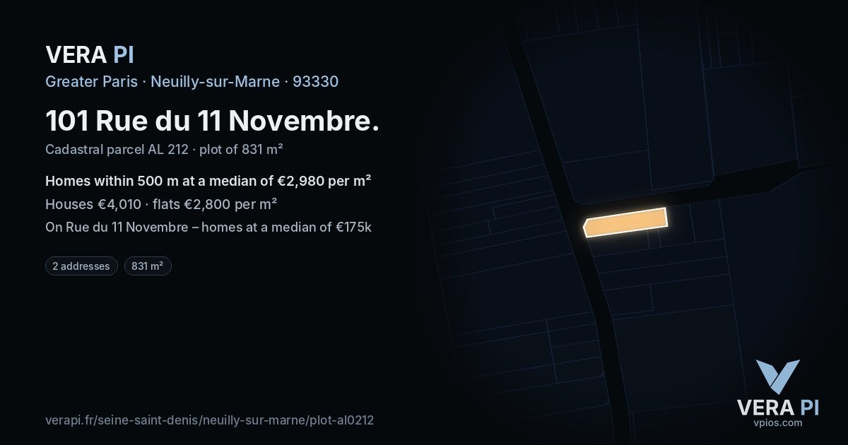 101 Rue du 11 Novembre, Neuilly-sur-Marne at night – the plot lit, the parcels around coloured by the prices near them