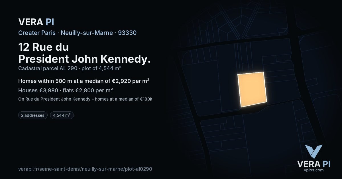 12 Rue du President John Kennedy, Neuilly-sur-Marne at night – the plot lit, the parcels around coloured by the prices near them