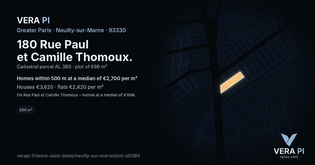 180 Rue Paul et Camille Thomoux, Neuilly-sur-Marne at night – the plot lit, the parcels around coloured by the prices near them