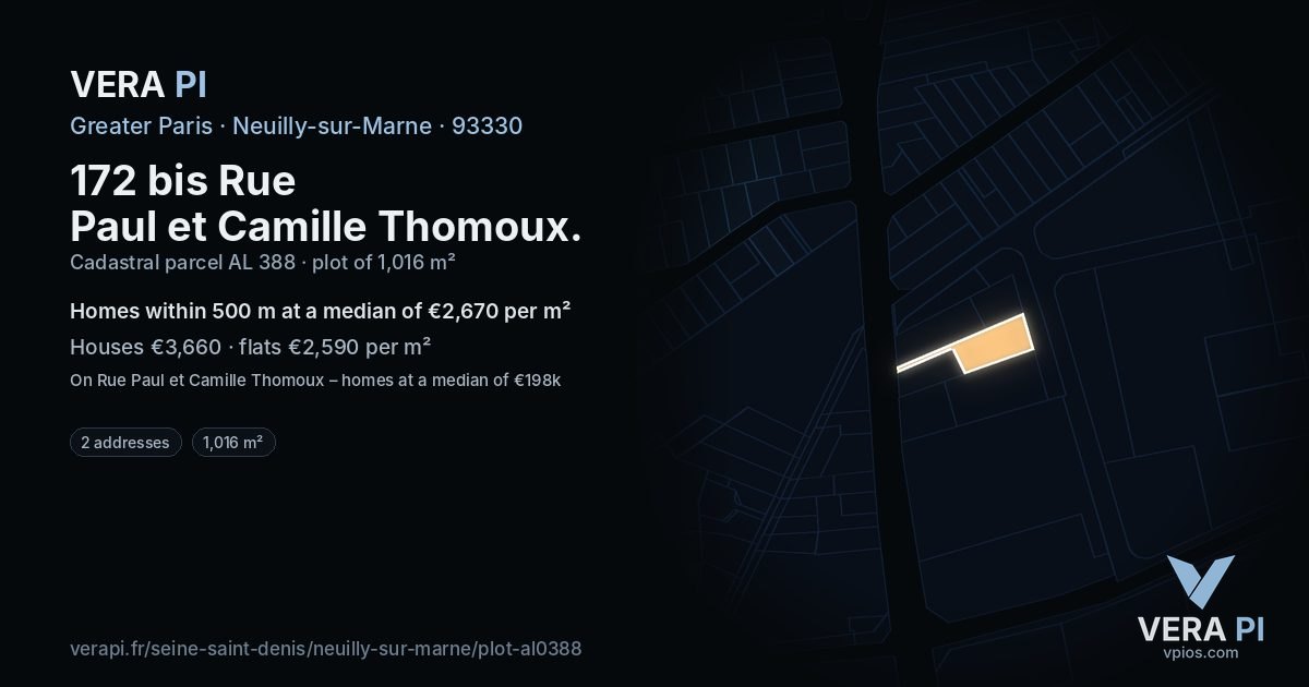 172 bis Rue Paul et Camille Thomoux, Neuilly-sur-Marne at night – the plot lit, the parcels around coloured by the prices near them