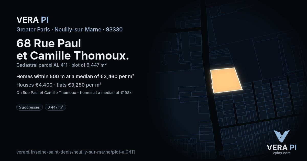 68 Rue Paul et Camille Thomoux, Neuilly-sur-Marne at night – the plot lit, the parcels around coloured by the prices near them