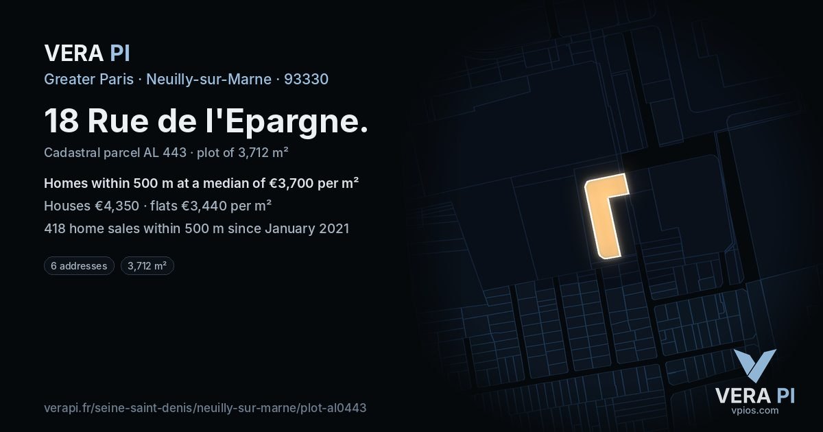 18 Rue de l'Epargne, Neuilly-sur-Marne at night – the plot lit, the parcels around coloured by the prices near them
