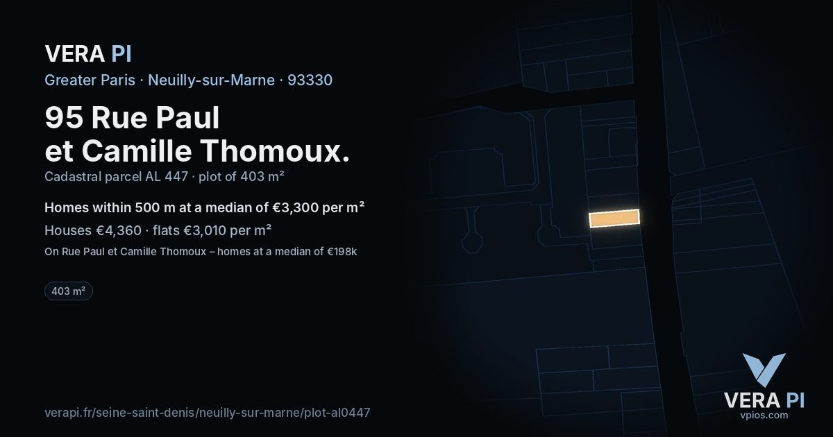 95 Rue Paul et Camille Thomoux, Neuilly-sur-Marne at night – the plot lit, the parcels around coloured by the prices near them