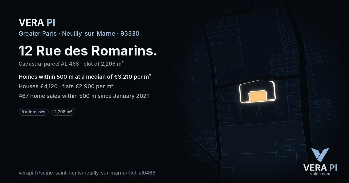 12 Rue des Romarins, Neuilly-sur-Marne at night – the plot lit, the parcels around coloured by the prices near them