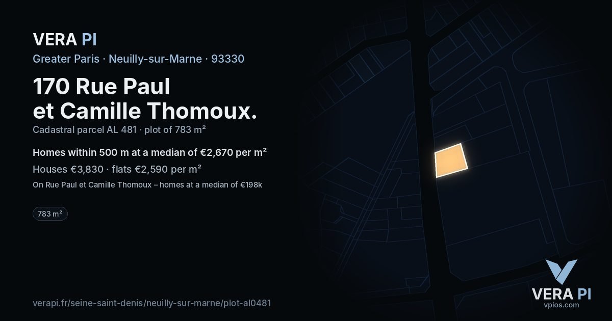 170 Rue Paul et Camille Thomoux, Neuilly-sur-Marne at night – the plot lit, the parcels around coloured by the prices near them