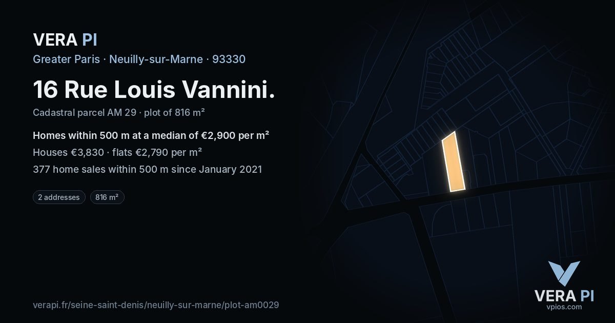 16 Rue Louis Vannini, Neuilly-sur-Marne at night – the plot lit, the parcels around coloured by the prices near them