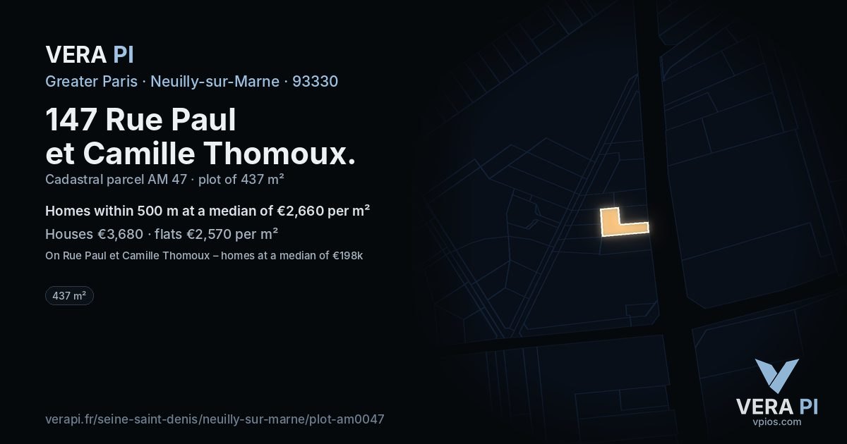 147 Rue Paul et Camille Thomoux, Neuilly-sur-Marne at night – the plot lit, the parcels around coloured by the prices near them