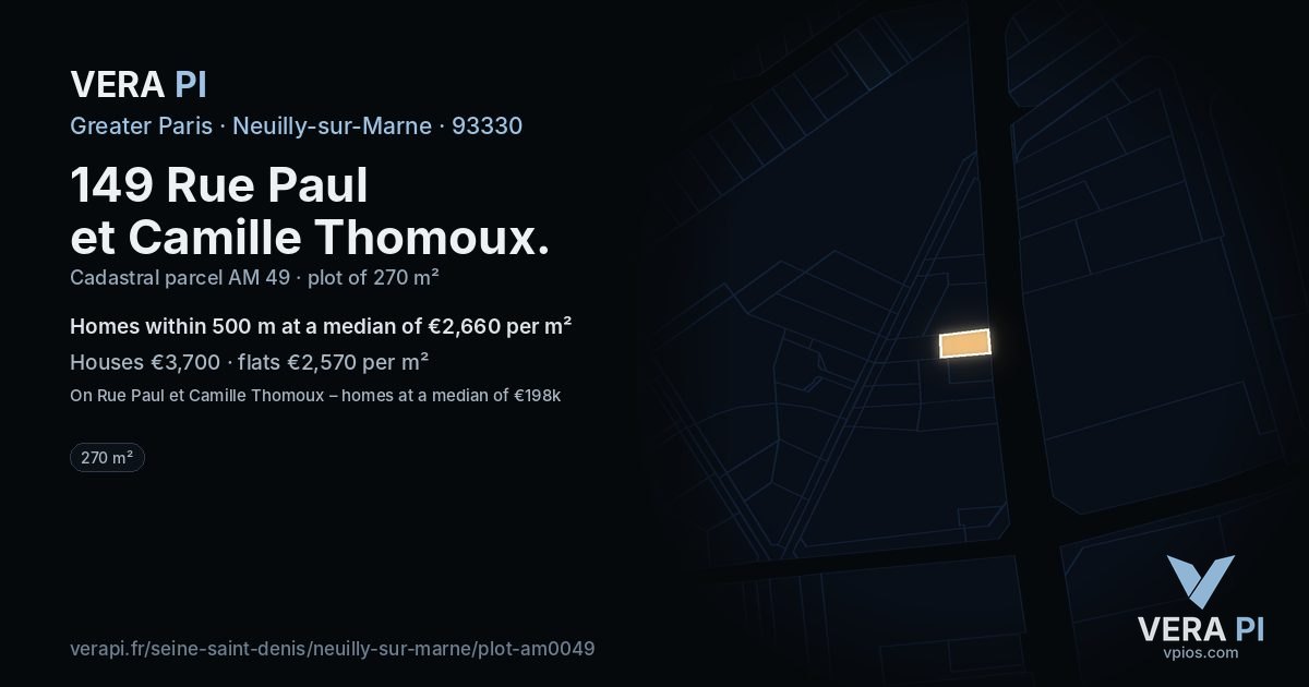 149 Rue Paul et Camille Thomoux, Neuilly-sur-Marne at night – the plot lit, the parcels around coloured by the prices near them
