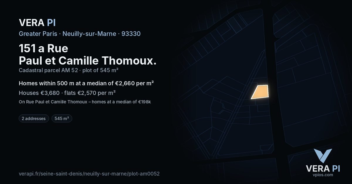 151 a Rue Paul et Camille Thomoux, Neuilly-sur-Marne at night – the plot lit, the parcels around coloured by the prices near them