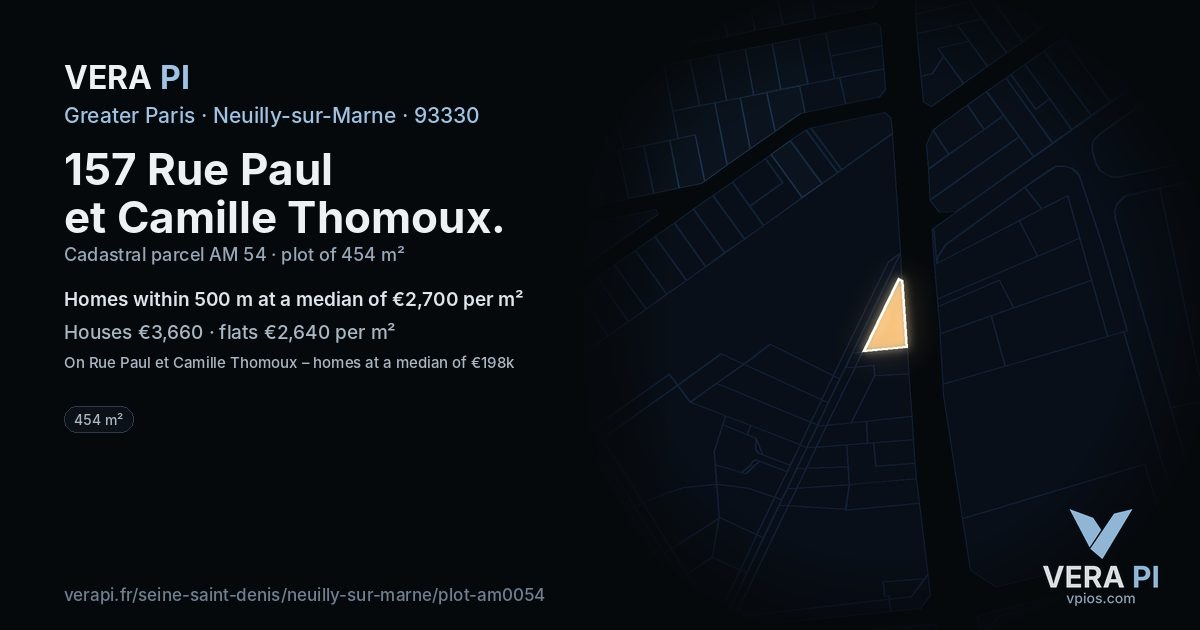 157 Rue Paul et Camille Thomoux, Neuilly-sur-Marne at night – the plot lit, the parcels around coloured by the prices near them