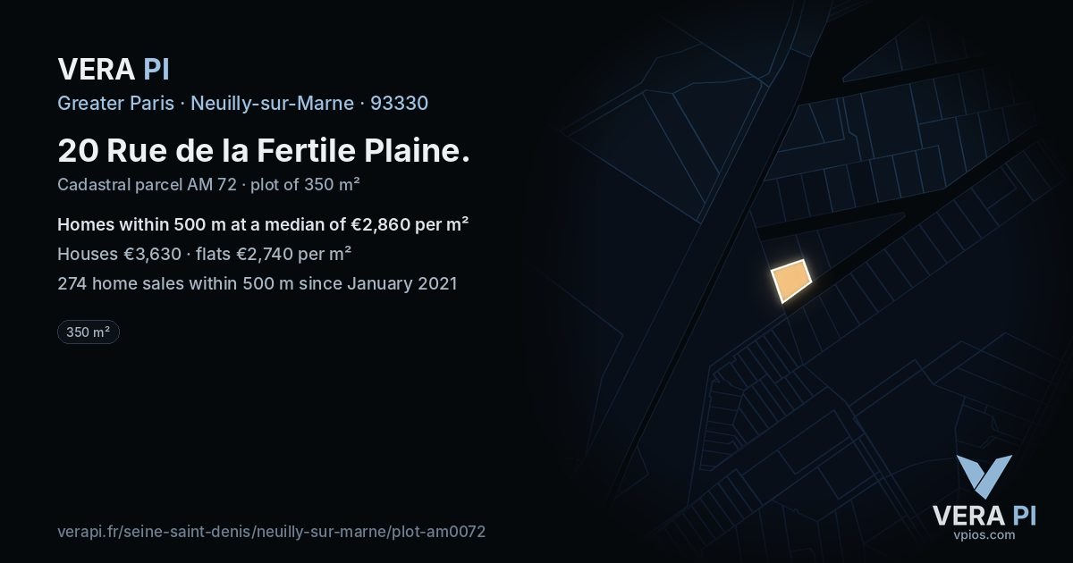 20 Rue de la Fertile Plaine, Neuilly-sur-Marne at night – the plot lit, the parcels around coloured by the prices near them