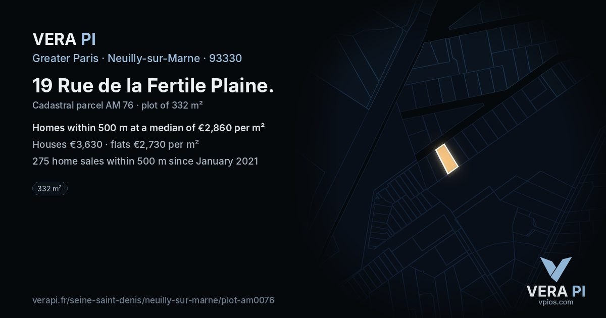 19 Rue de la Fertile Plaine, Neuilly-sur-Marne at night – the plot lit, the parcels around coloured by the prices near them